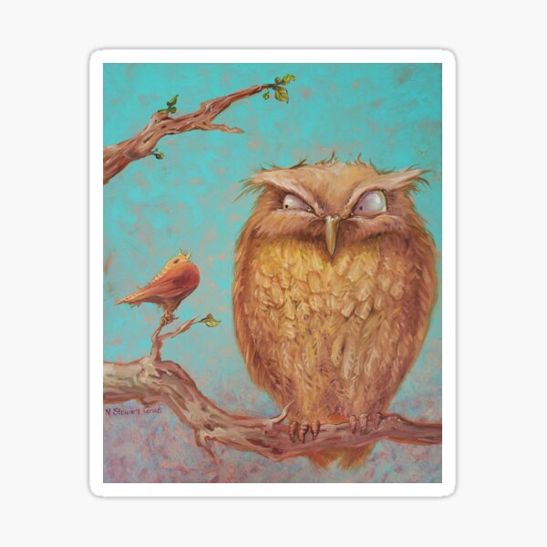 Owl and Robin - Not Every Bird Wants to be Early Sticker