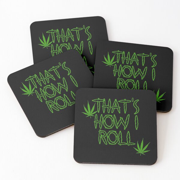 Item preview, That's How I Roll Weed designed and sold by flippinsg.