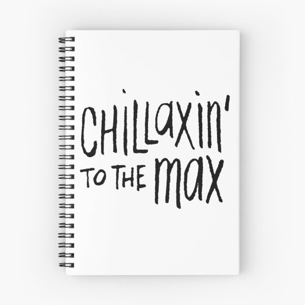 Item preview, Chillaxin’ To the max designed and sold by Kerry Pritchard.
