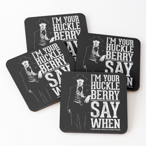 Item preview, I'm Your Huckleberry - Say When designed and sold by huckblade.