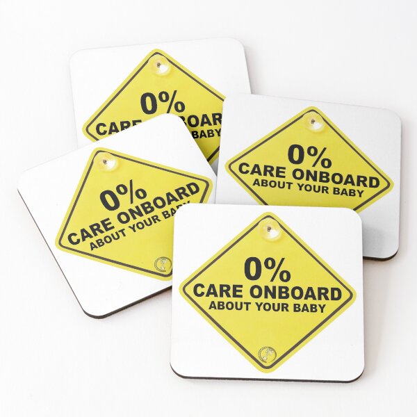 Item preview, Zero Percent Care On-board About Your Baby Sign designed and sold by MotoringZen.