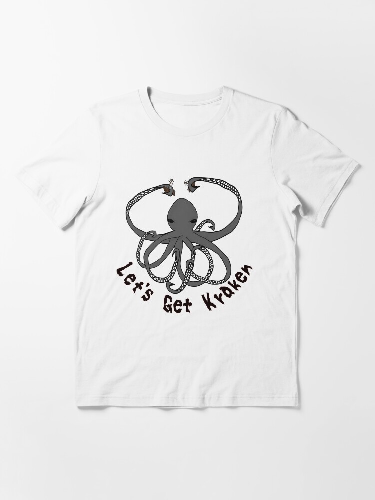 let's get kraken t shirt