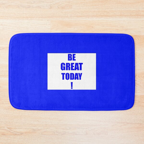 Item preview, Be Great Today! designed and sold by SEEphotos7171.