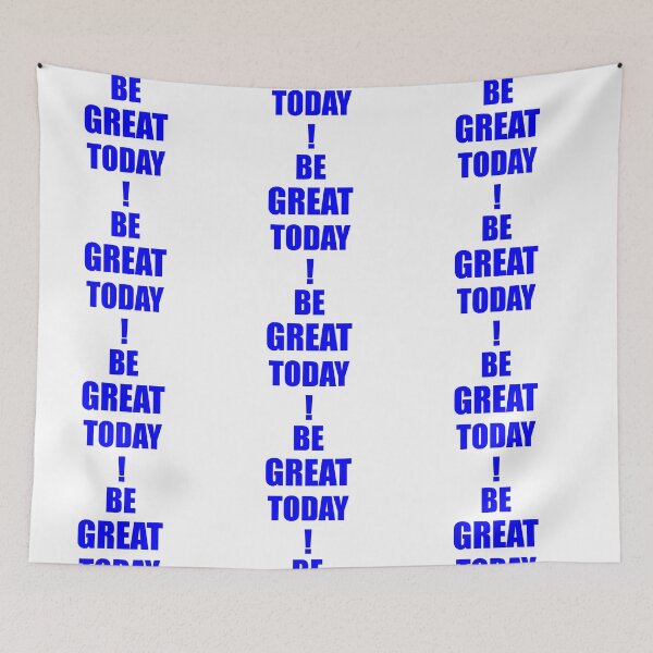Item preview, Be Great Today! designed and sold by SEEphotos7171.