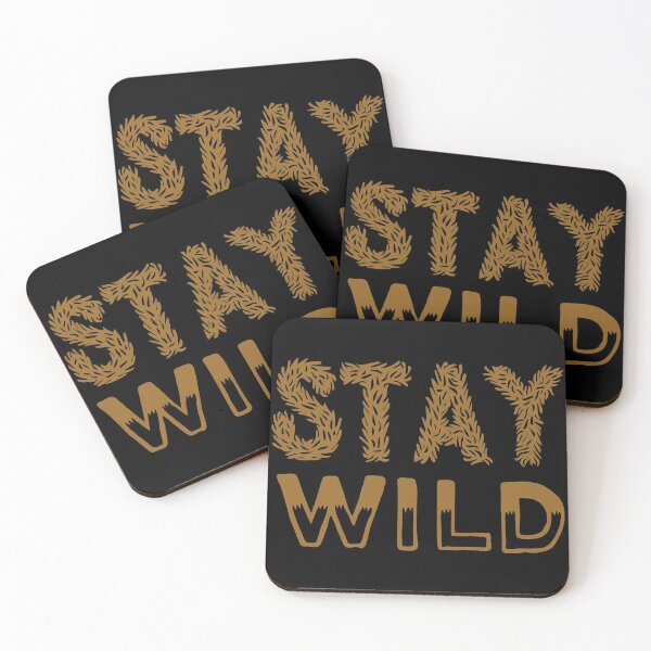Item preview, Stay wild designed and sold by Kerry Pritchard.