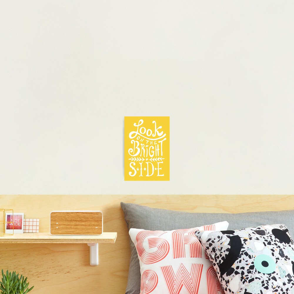 Look On The Bright Side Photographic Print