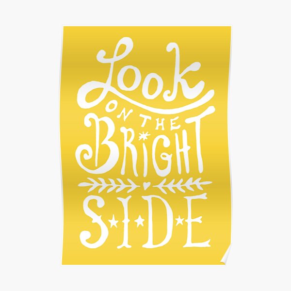 Look On The Bright Side Poster