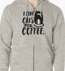 I Like Cats and Coffee Zipped Hoodie