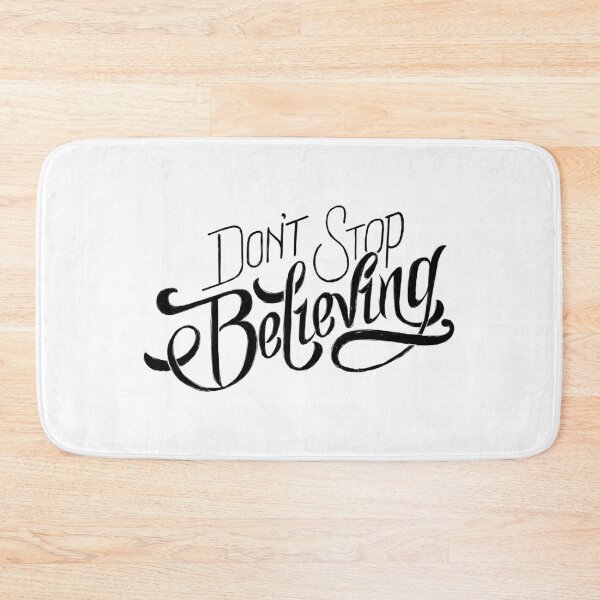 Item preview, Don’t stop believing  designed and sold by Kerry Pritchard.