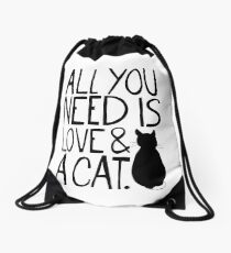 Mochila saco Todo lo que necesitas es amor y un gato