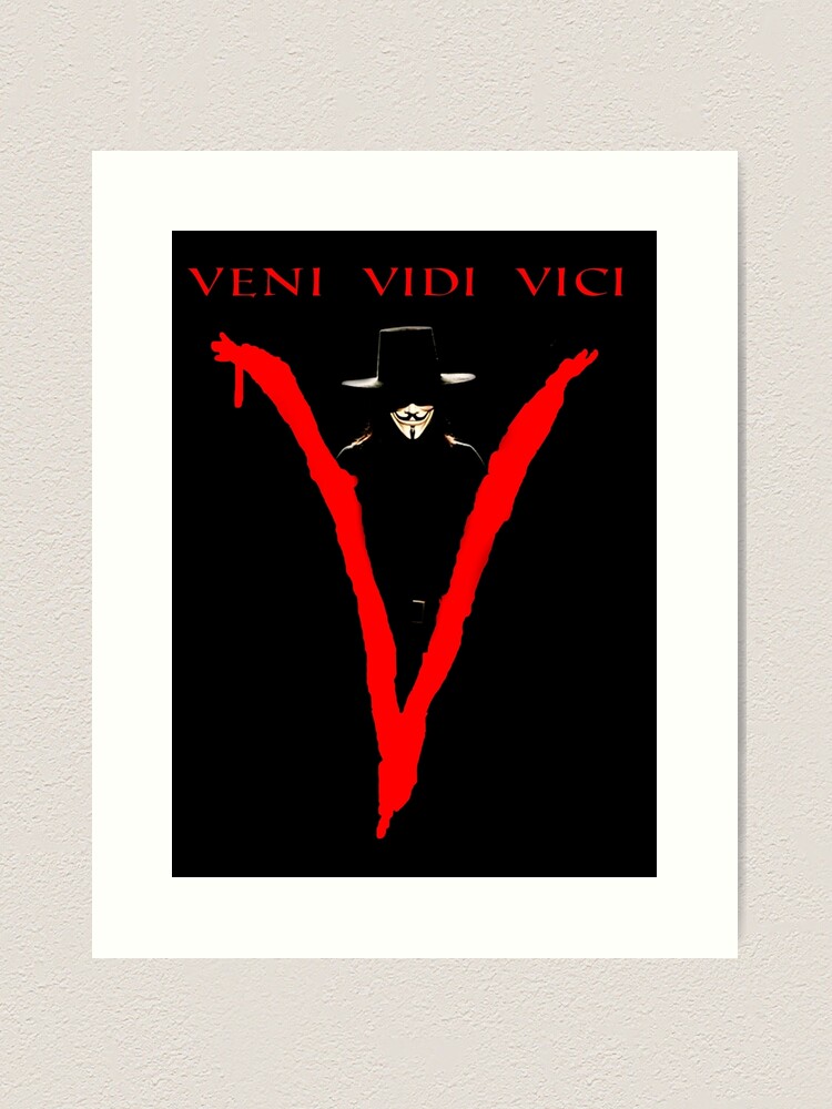 Veni,vidi,vici  Vendetta quotes, V for vendetta quotes, V for vendetta  tattoo