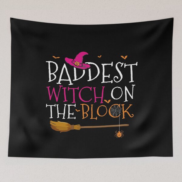 Item preview, Baddest witch on the block Halloween bad witch humorous tittle  designed and sold by alenaz.