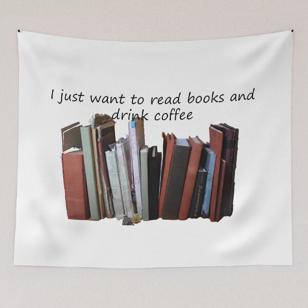 Item preview, I just want to read books and drink coffee designed and sold by myatticstudio.