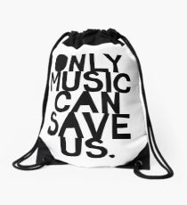 Mochila saco ¡Solo la música nos puede salvar!