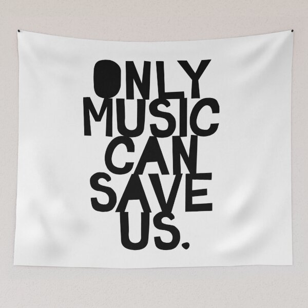 Item preview, Only Music Can Save Us! designed and sold by TheLoveShop.
