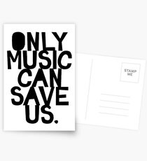 Only Music Can Save Us! Postcards