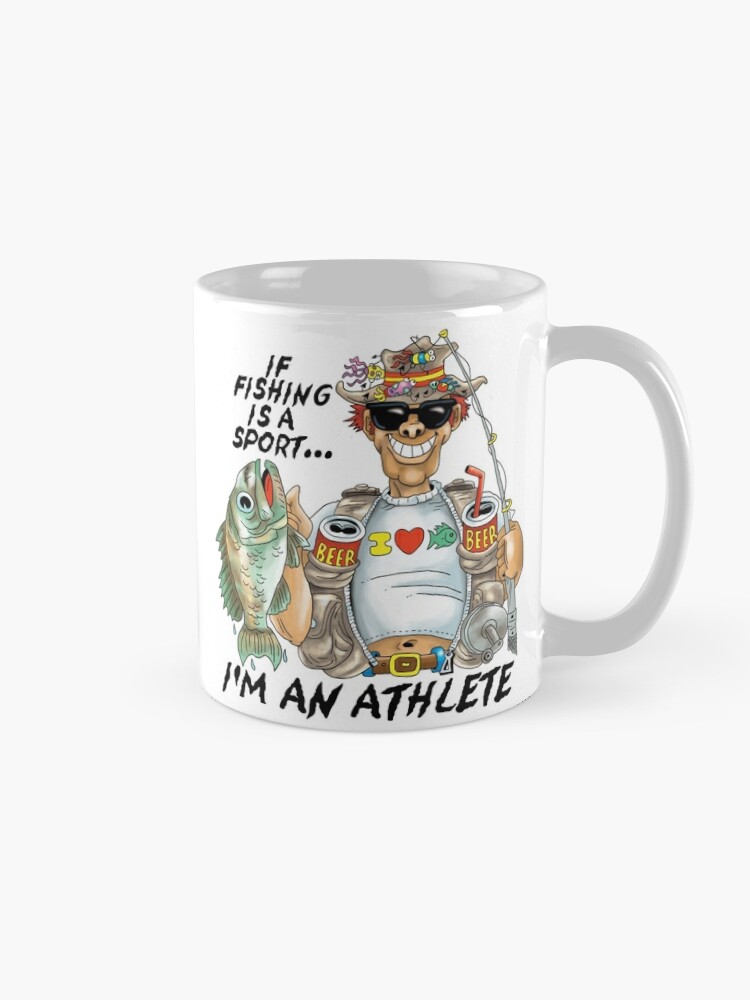 If Fishing Is A Sport I'd An Athlete Coffee Mug for Sale by