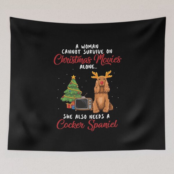 Item preview,  Women, Cocker Spanied and Christmas Movie Funny Gift designed and sold by TeeDoozy.