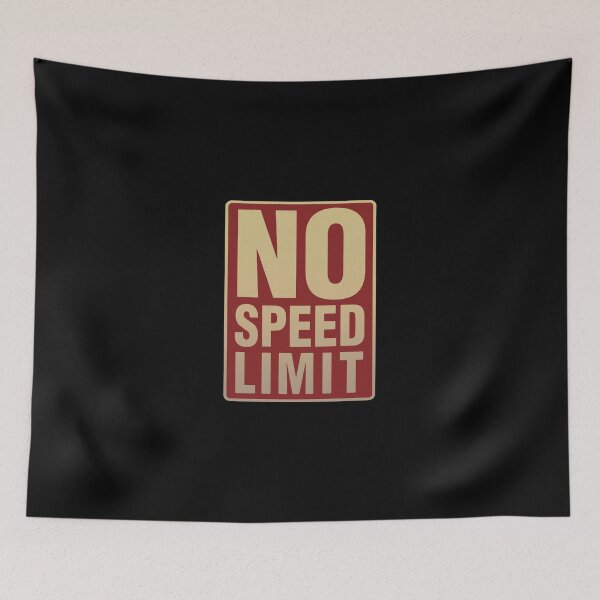 Item preview, No Speed Limit designed and sold by AlongFeast.