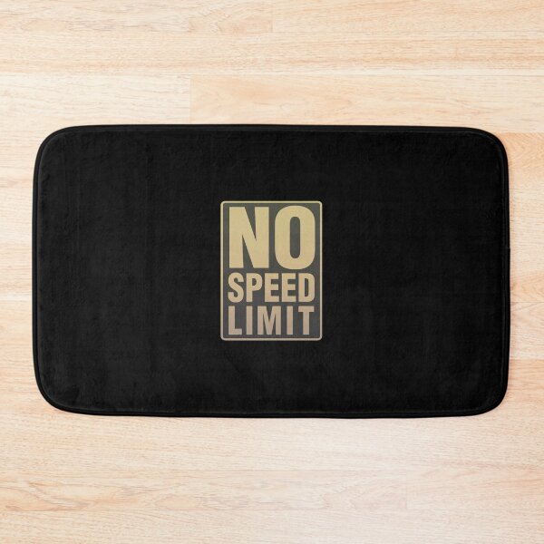 Item preview, No Speed Limit designed and sold by AlongFeast.