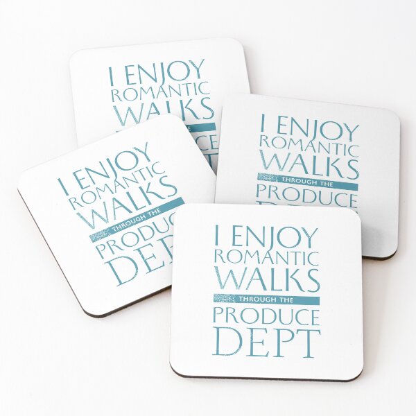Item preview, I Enjoy Romantic Walks Through the Produce Dept designed and sold by kolbasound.