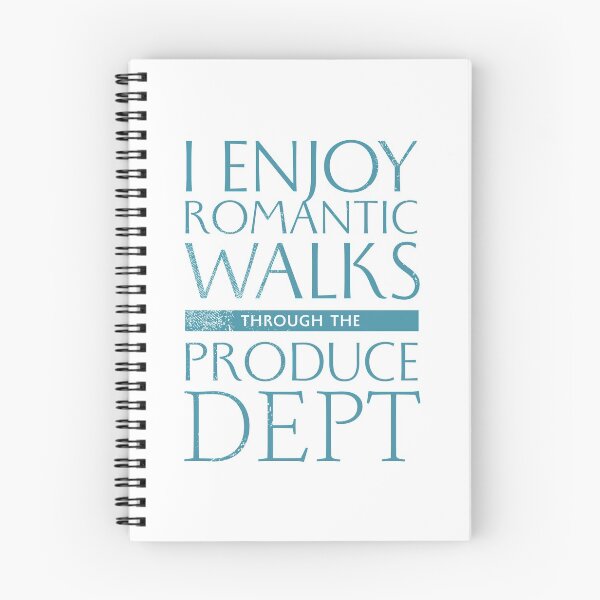 Item preview, I Enjoy Romantic Walks Through the Produce Dept designed and sold by kolbasound.