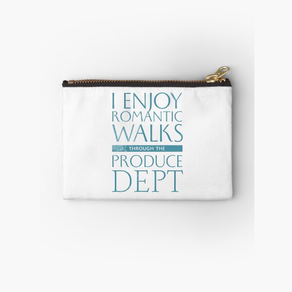 Item preview, I Enjoy Romantic Walks Through the Produce Dept designed and sold by kolbasound.