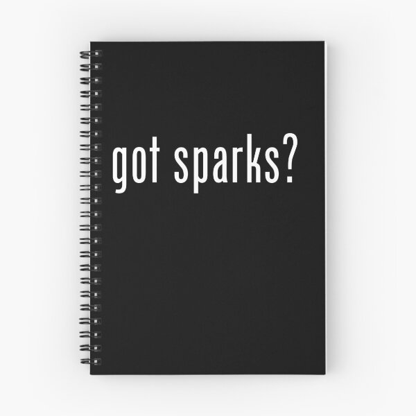 Item preview, Got Sparks? designed and sold by lowpressures.