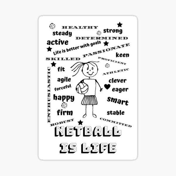 Netball Is Life Sticker