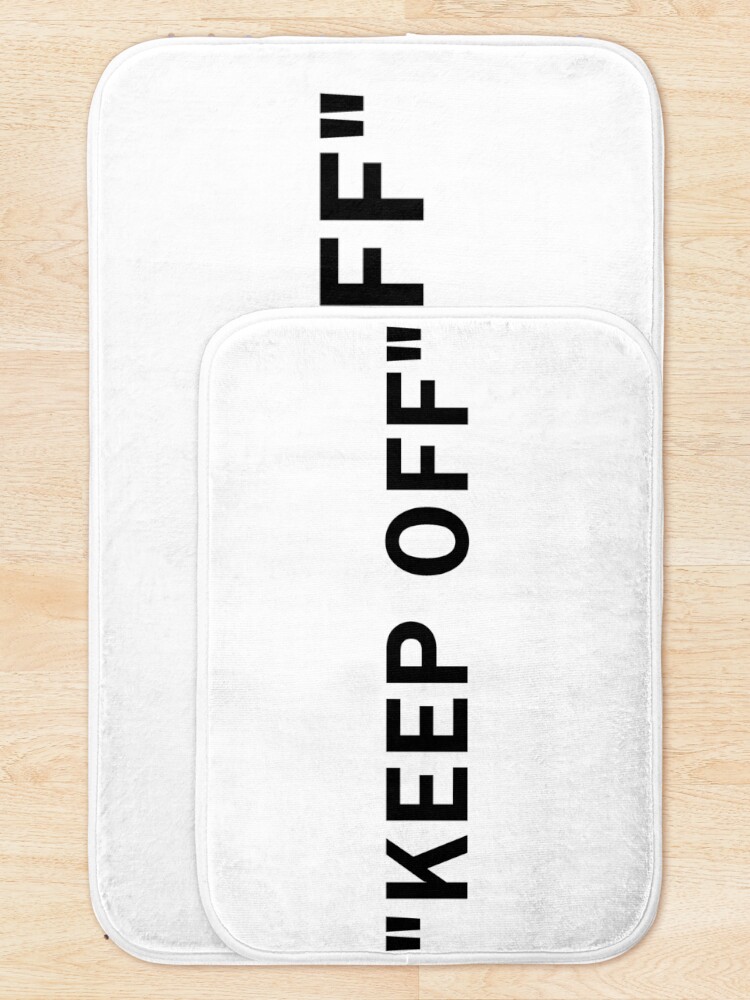 Alternate view of "KEEP OFF" Bath Mat