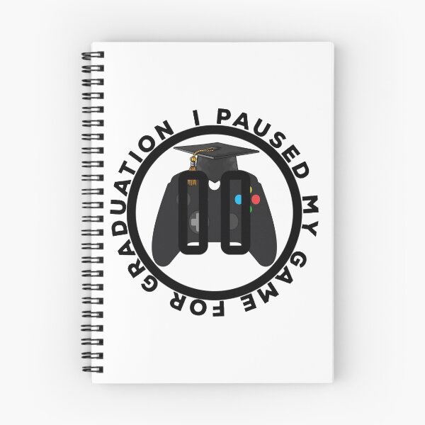 Item preview, I Paused My Game For Graduation - Back to School and Graduation Gamer Gift Ideas designed and sold by ASClothDesign.