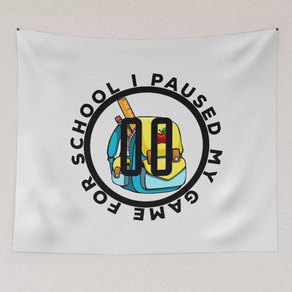 Item preview, I Paused My Game For School - Back to School and Gaming Nerds Gift Ideas designed and sold by ASClothDesign.