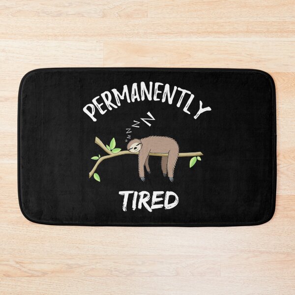 Item preview, Permanently Tired - Funny sleeping sloth designed and sold by mrhighsky.