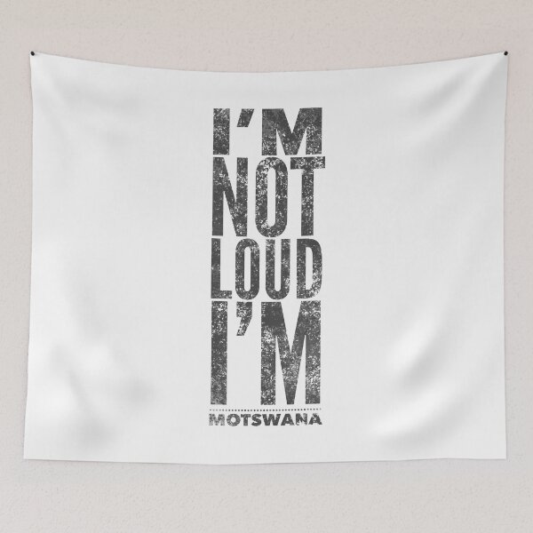 Item preview, I'm Not Loud, I'm Motswana designed and sold by Lady Eva's Shop.