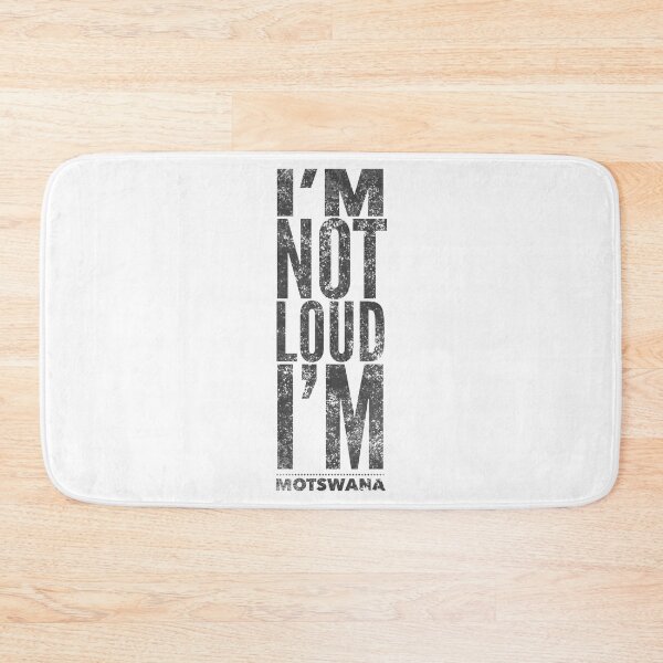 Item preview, I'm Not Loud, I'm Motswana designed and sold by Lady Eva's Shop.