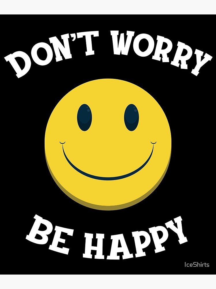 Картинка dont worry be happy