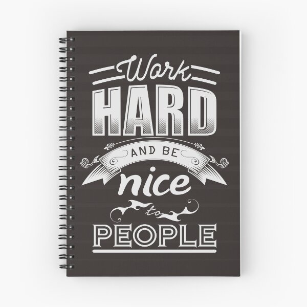 Item preview, Work hard and be nice to people. designed and sold by nektarinchen.
