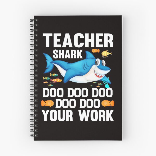 Item preview, Teacher Shark Doo Doo Doo Doo Doo Your Work: designed and sold by SavvyTurtle.