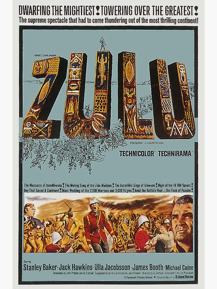 ZULU MOVIE POSTER. by TOMSREDBUBBLE