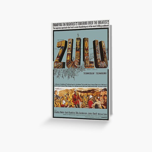 ZULU MOVIE POSTER. Greeting Card