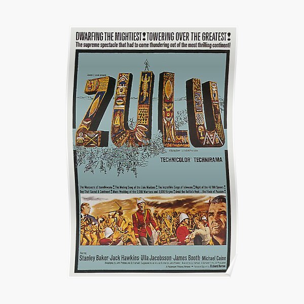 ZULU MOVIE POSTER. Poster