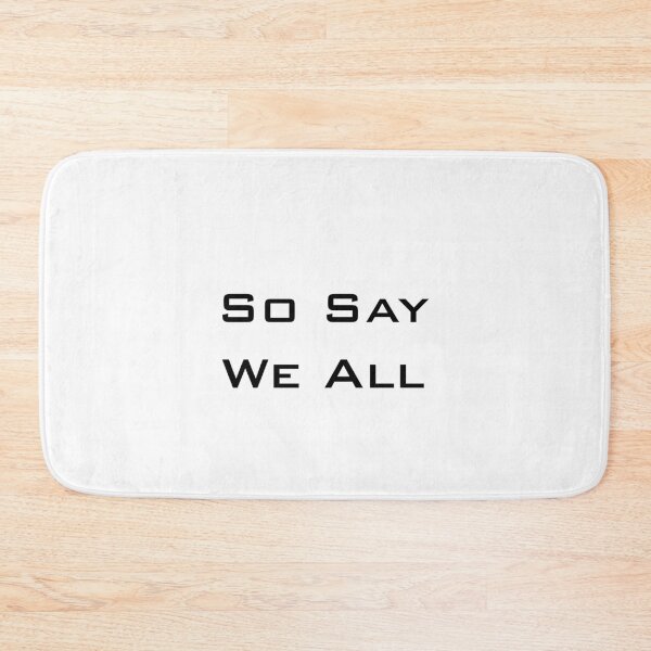 Item preview, So Say We All designed and sold by Xiye7.