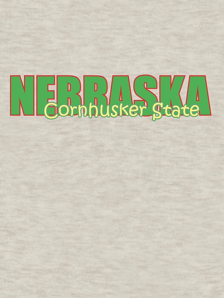 "State of Nebraska, Cornhusker State, Nickname of Nebraska" Pullover