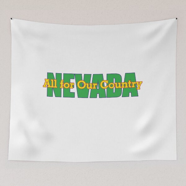 Item preview, State of Nevada, motto of Nevada, All for Our Country designed and sold by oleo79.