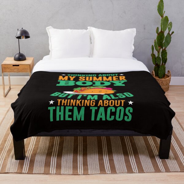 Item preview, Thinking About My Summer Body But Im Also Thinking About Them Tacos designed and sold by SavvyTurtle.