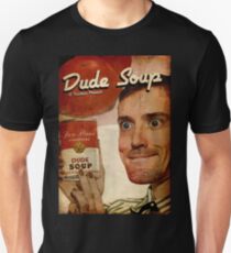 Dude Soup - Funhaus - James Unisex T-Shirt