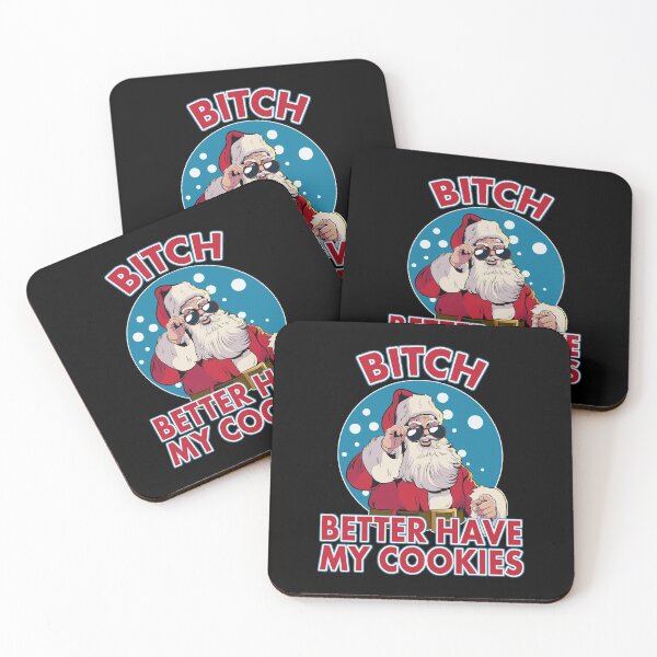 Item preview, Bitch Better Have My Cookies designed and sold by groovezero.