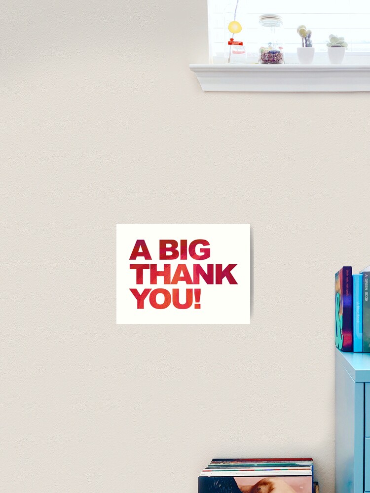 A Big Red Thank You Art Print for Sale by ImagineThatNYC