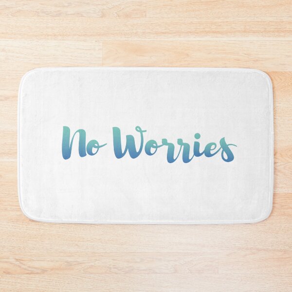 Item preview, No Worries designed and sold by M-lee400.