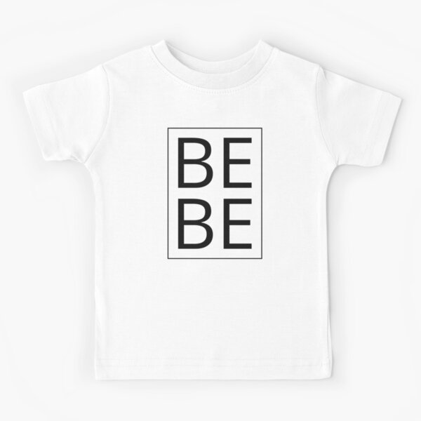 Bebe Kids T-Shirt